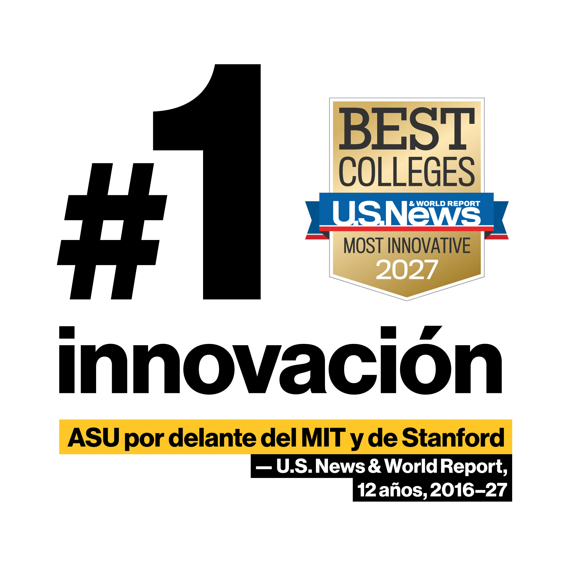 ASU Rankings #1 in innovation 2016–27 - Spanish